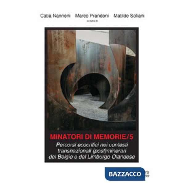 Minatori di memorie. Vol. 5