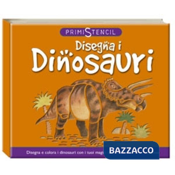 Disegna i dinosauri. Ediz. illustrata