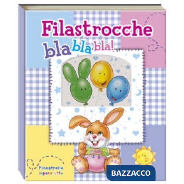 Filastrocche bla bla bla!