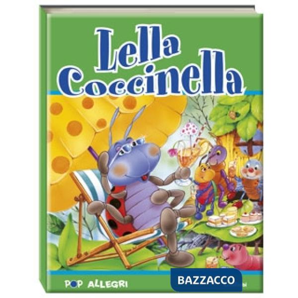 Lella coccinella. Ediz. illustrata