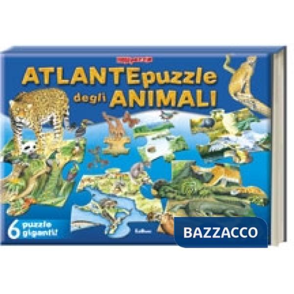 Atlante puzzle degli animali. Ediz. illustrata