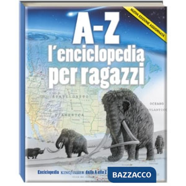 A-Z. L'enciclopedia per ragazzi