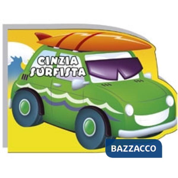 Cinzia surfista. Ediz. illustrata