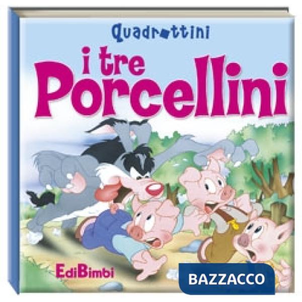 Tre porcellini. Ediz. illustrata (I)