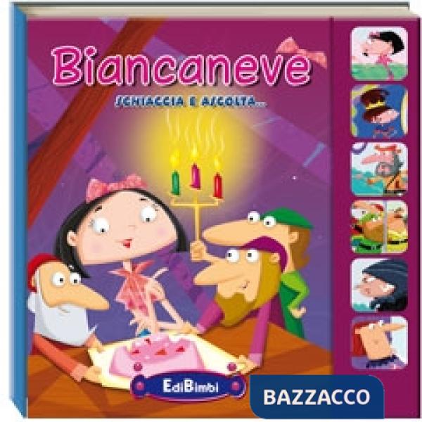 Biancaneve. Ascolta le fiabe. Ediz. illustrata