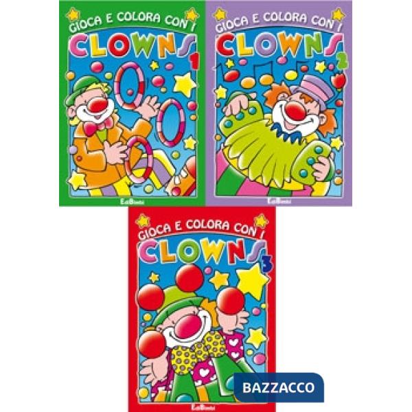 Gioca e colora con i clown 1-2-3. Ediz. illustrata