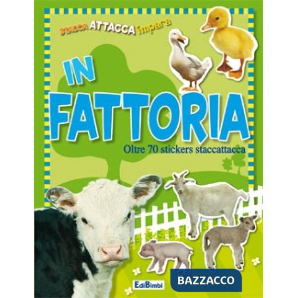Fattoria. Con adesivi. Ediz. illustrata (La)