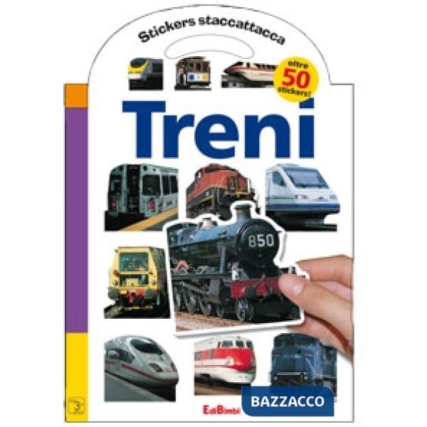 Treni. Con stickers. Ediz. illustrata
