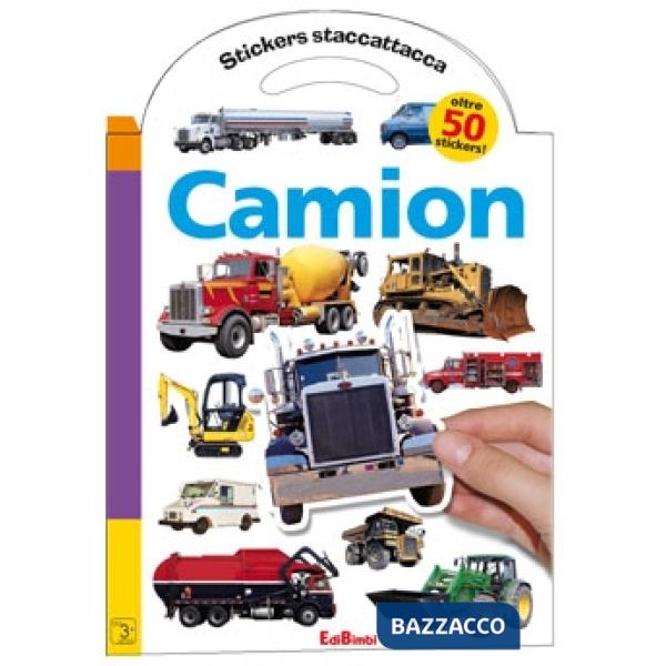 Camion. Con stickers. Ediz. illustrata