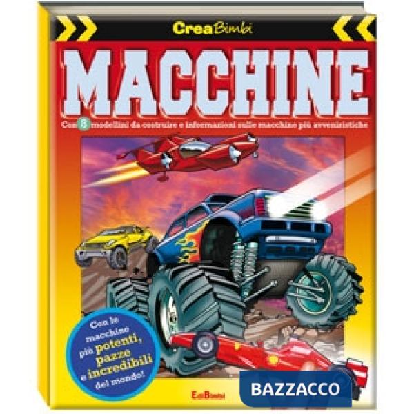 Macchine. Ediz. illustrata (Le)