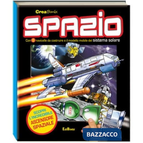Spazio. Ediz. illustrata