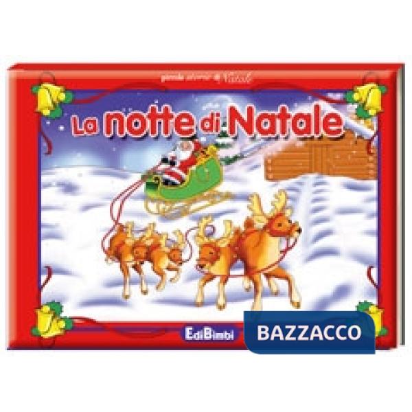Notte di Natale. Ediz. illustrata (La)