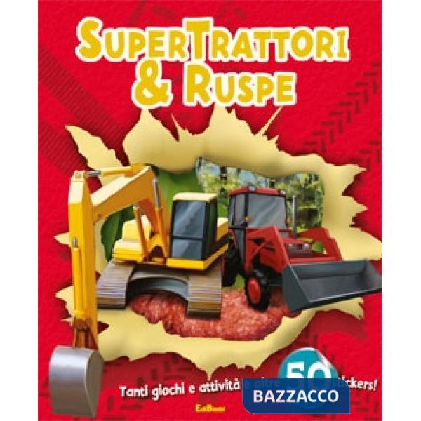 Supertrattori e ruspe. Con adesivi