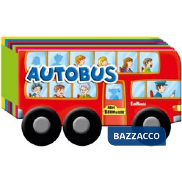 Autobus. Ediz. illustrata (L')
