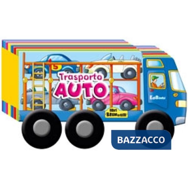 Trasporto auto. Ediz. illustrata