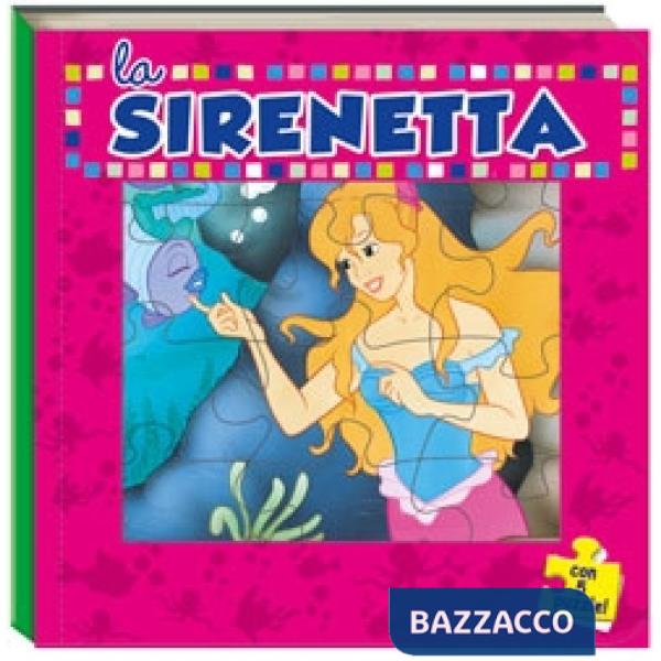 Sirenetta. Ediz. illustrata. Con 5 puzzle (La)