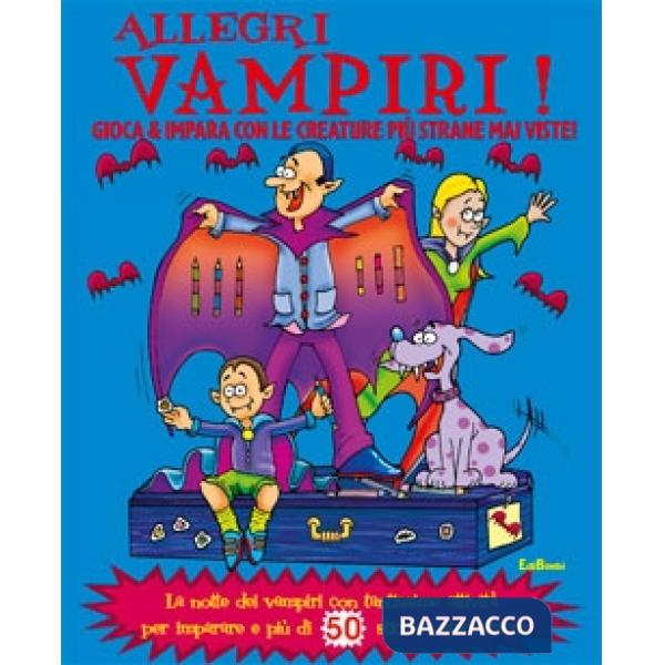 Allegri vampiri! Stickers paurosi. Ediz. illustrata