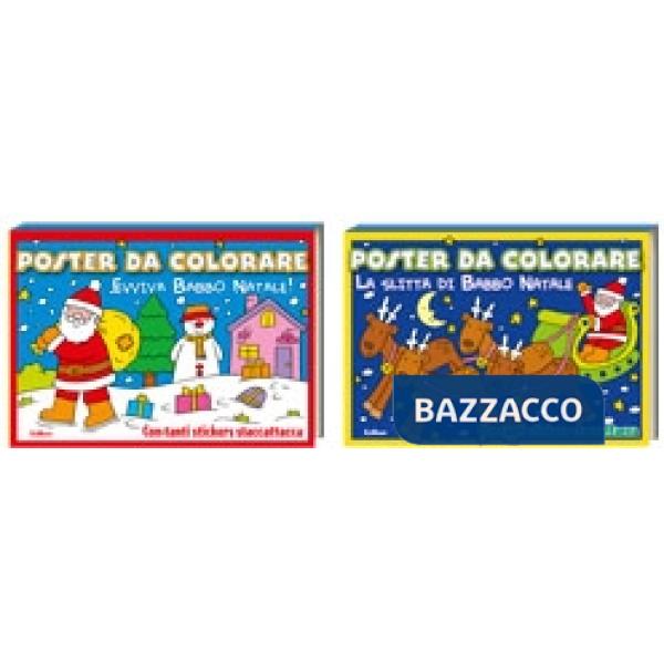 Evviva Babbo Natale-La slitta di Babbo Natale. Poster da colorare. Con adesivi. 