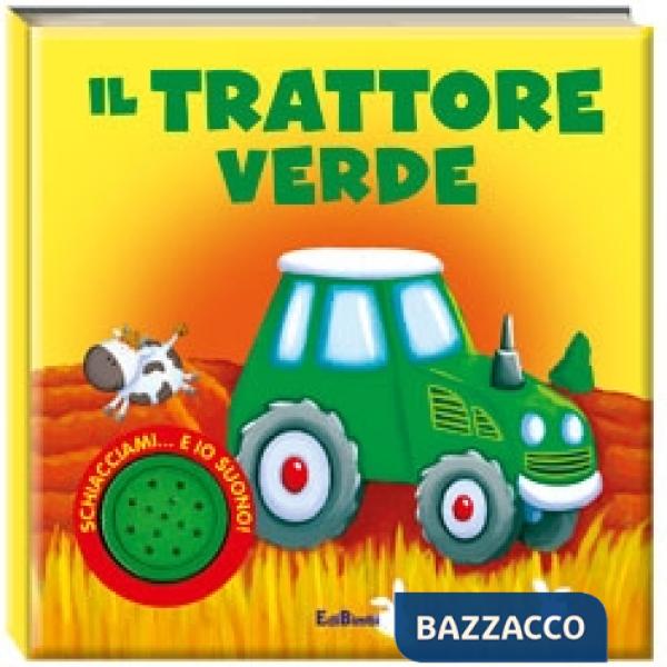 Trattore verde. Ediz. illustrata (Il)