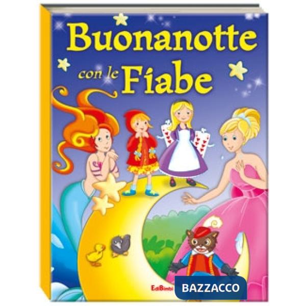 Buonanotte con le fiabe