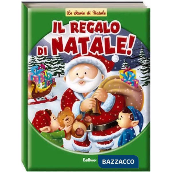 Regalo di Natale. Ediz. illustrata (Il)