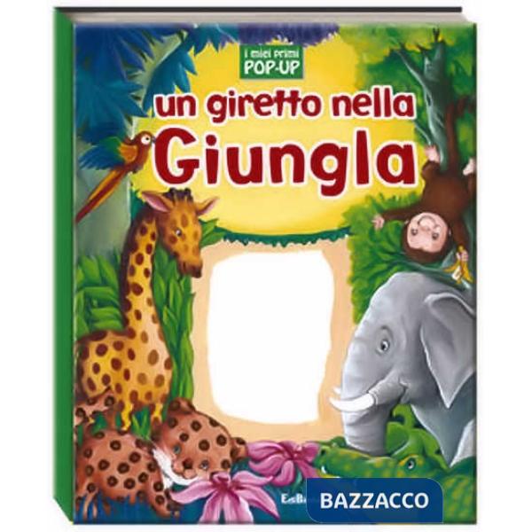 Giretto nella giungla. Ediz. illustrata (Un)