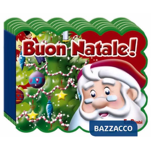 Buon Natale! Ediz. illustrata