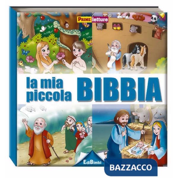 Mia piccola Bibbia (La)