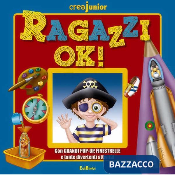 Ragazzi ok! Ediz. illustrata