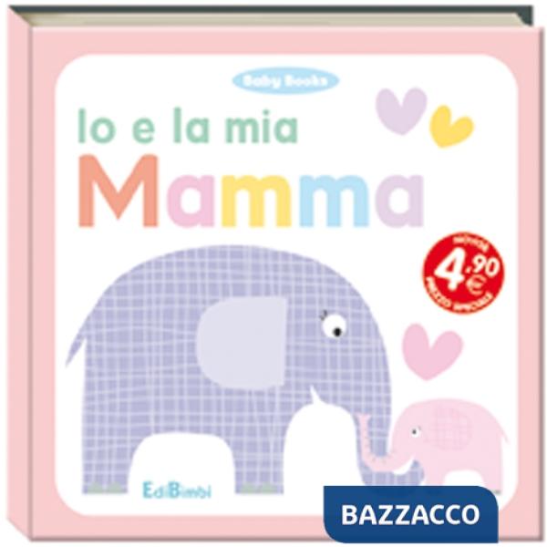 Io e la mia mamma
