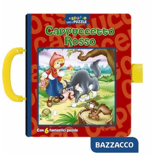 Cappuccetto Rosso. A spasso con i puzzle. Libro puzzle. Ediz. illustrata