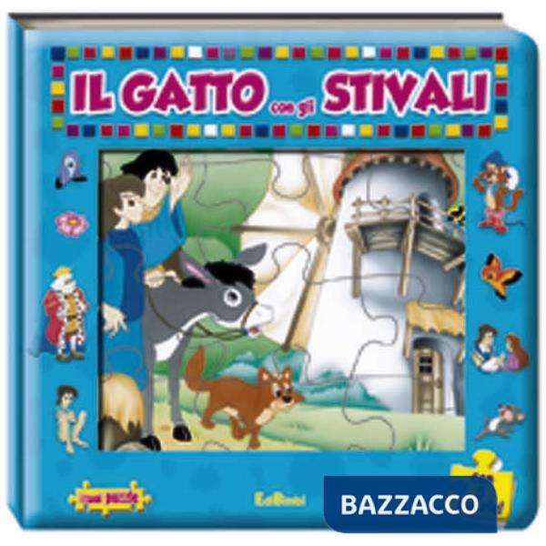 Gatto con gli stivali. Ediz. illustrata. Con 5 puzzle (Il)