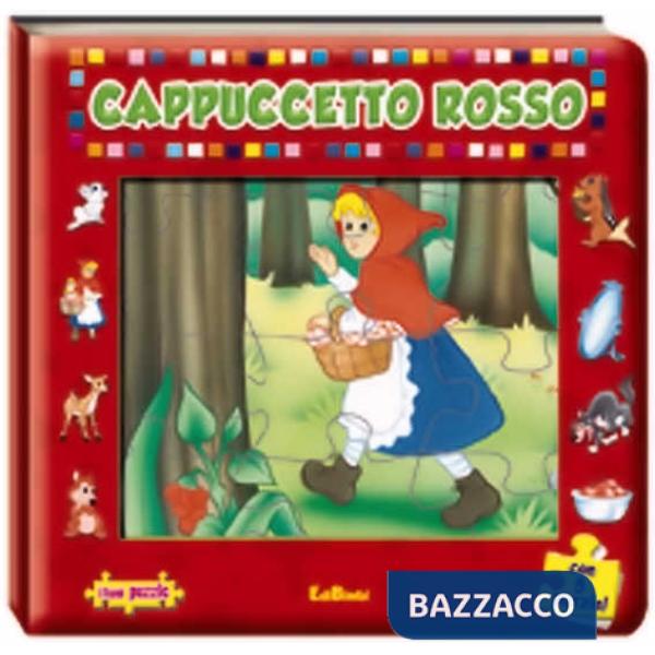 Cappuccetto Rosso. Con 5 puzzle