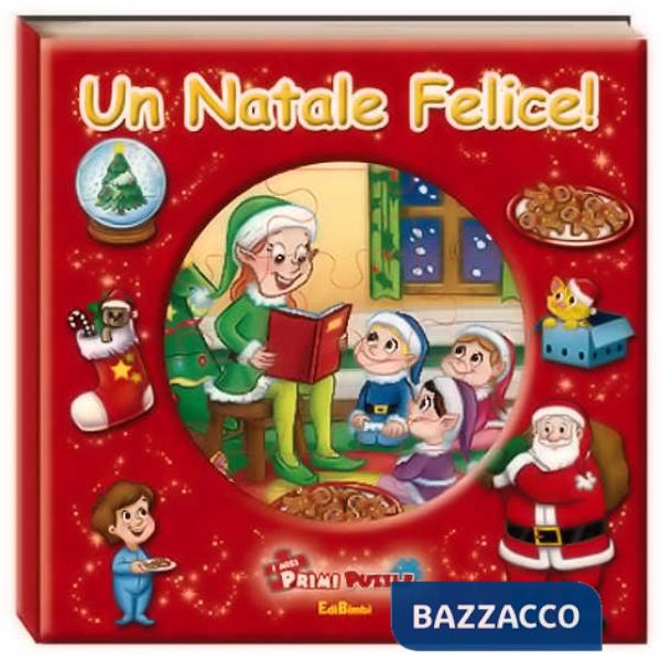 Natale felice! Ediz. illustrata. Con 5 puzzle (Un)