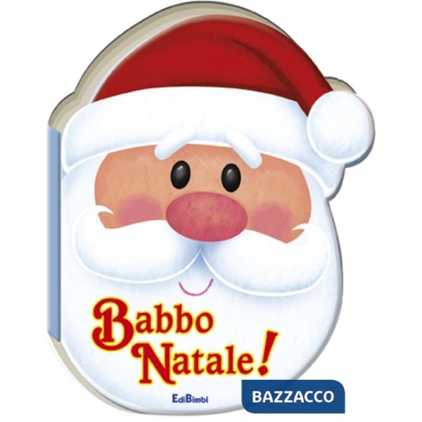 Babbo Natale! Pupazzi di Natale. Ediz. illustrata