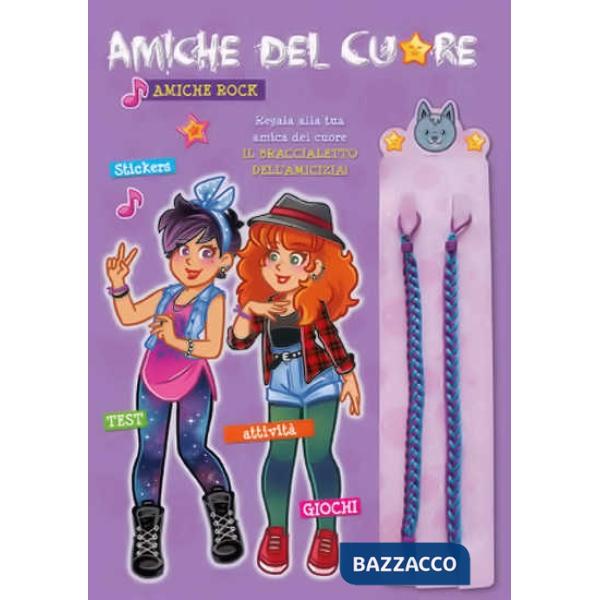 Amiche rock. Con adesivi. Ediz. illustrata. Con gadget