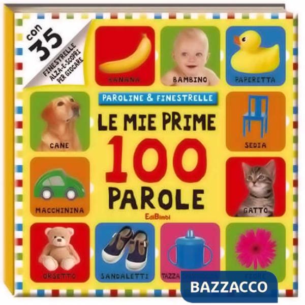 Mie prime 1000 parole. Paroline & finestrelle. Ediz. illustrata (Le)