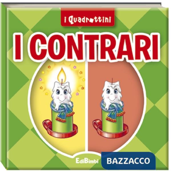 Contrari. Ediz. illustrata (I)