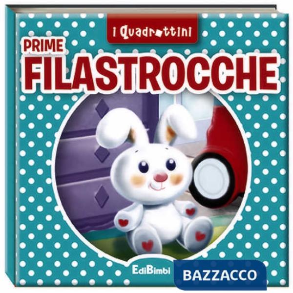 Prime filastrocche. Ediz. illustrata