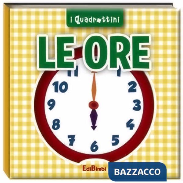 Ore. Ediz. illustrata (Le)