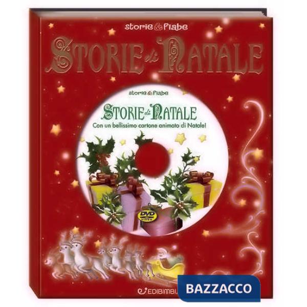 Storie e fiabe. Storie di Natale. Ediz. illustrata. Con DVD