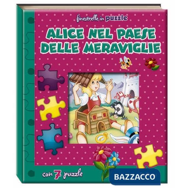 Alice nel paese delle meraviglie. Finestrelle in puzzle. Ediz. illustrata