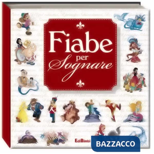 Fiabe per sognare. Il giardino delle fiabe