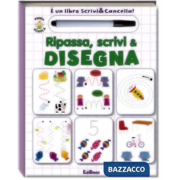 Ripassa, scrivi & disegna. Prima scuola. Libri didattici. Ediz. illustrata. Con gadget
