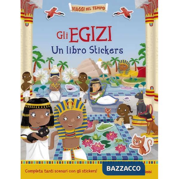 Egizi. Un libro stickers. Ediz. illustrata (Gli)