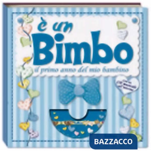 É un bimbo. Il primo anno del mio bambino. Con CD Audio