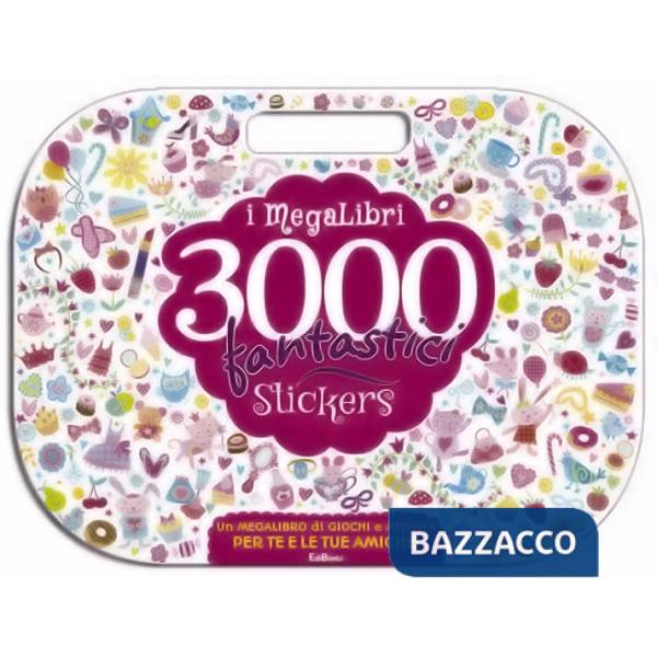 Megalibri. 3000 fantastici stickers. Ediz. illustrata (I)