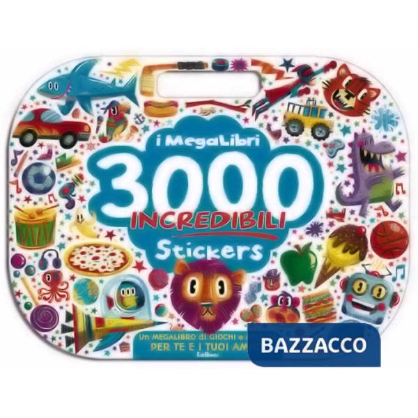 Megalibri. 3000 incredibili stickers. Ediz. illustrata (I)