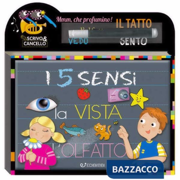 5 sensi. Scrivo e cancello. Ediz. illustrata. Con gadget (I)