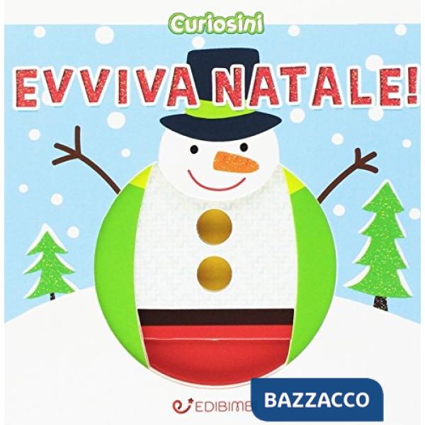 Evviva Natale! Curiosini. Ediz. a colori